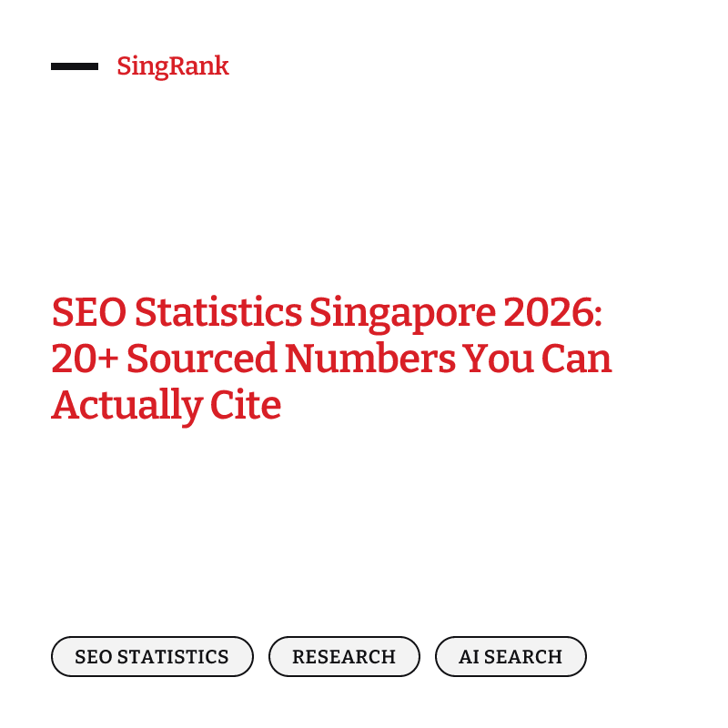 SEO Statistics Singapore 2026: 20+ Sourced Numbers You Can Actually Cite